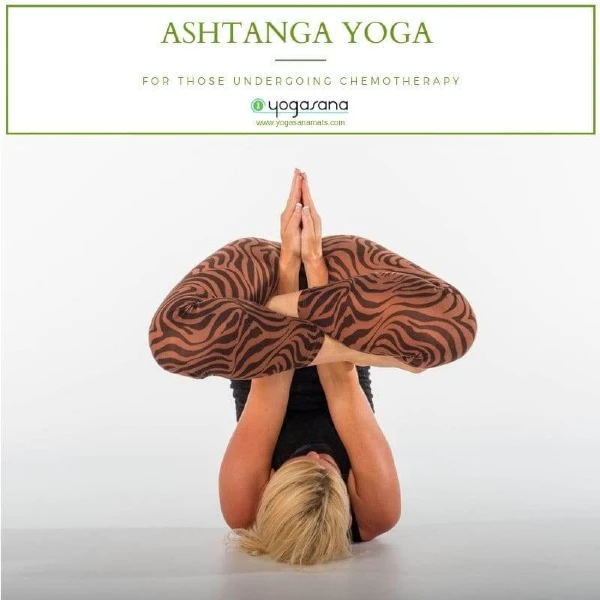 Ashtanga Yoga and Chemotherapy